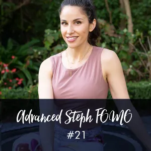 Advanced FOMO Style Workout with Steph #21