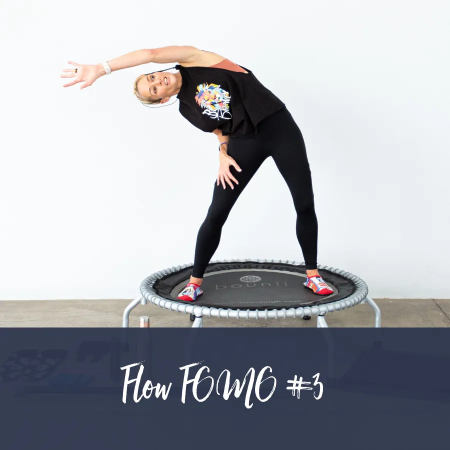 Flow FOMO Workout #3