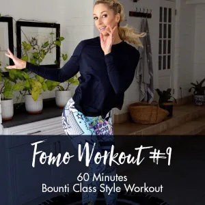 FOMO Style Workout #9