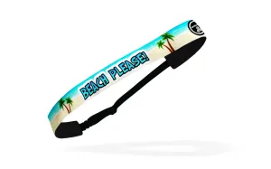 RAVEbandz Adjustable Headbands Slogans - (Beach Please!)