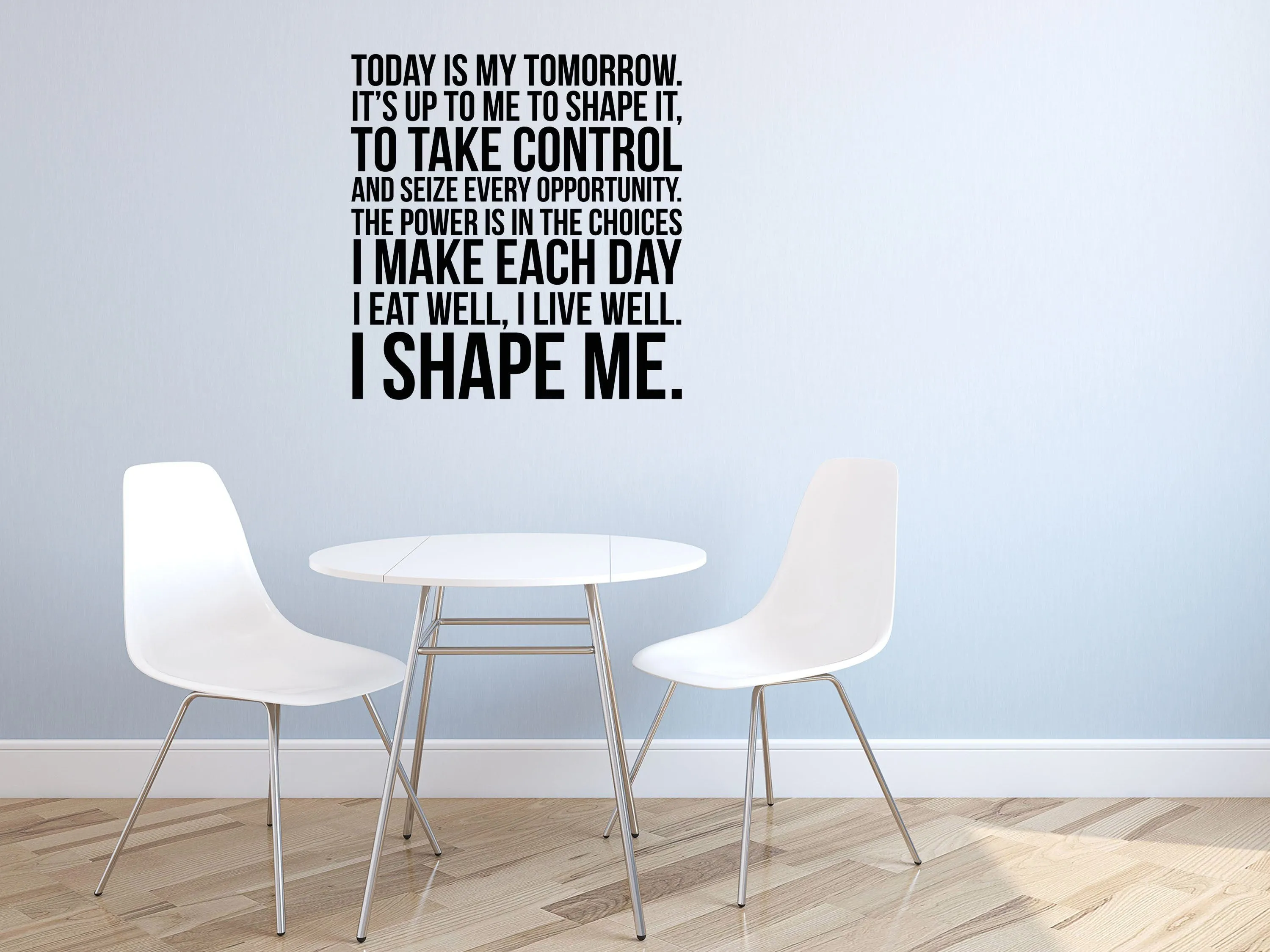 Today Is My Tomorrow Fitness Decal - Inspirational Vinyl Wall Decal Quote - Gym Wall Sticker- Workout Quote - Home Gym Wall Words