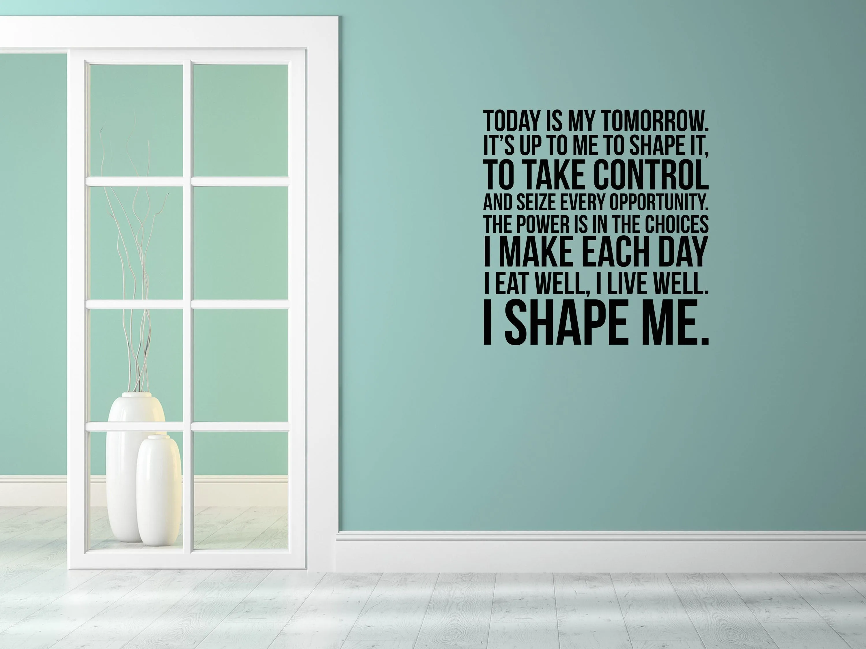 Today Is My Tomorrow Fitness Decal - Inspirational Vinyl Wall Decal Quote - Gym Wall Sticker- Workout Quote - Home Gym Wall Words